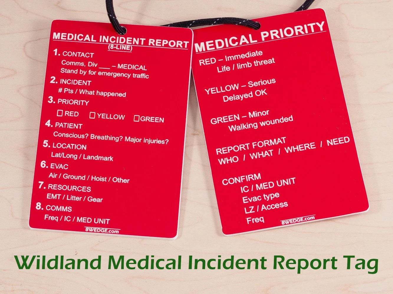 Wildland Medical Incident Report Tag | 8-Line Fireline Medical